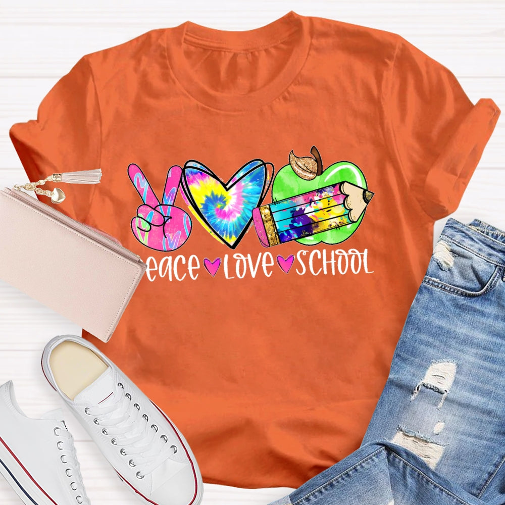 Peace Love School Colorful T-shirt