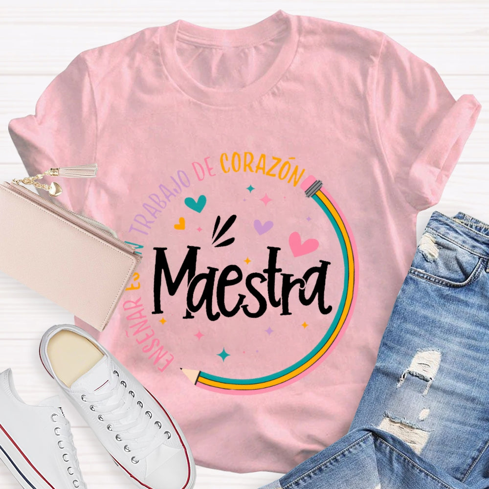 Maestra Rainbow Pencil Letters T-shirt