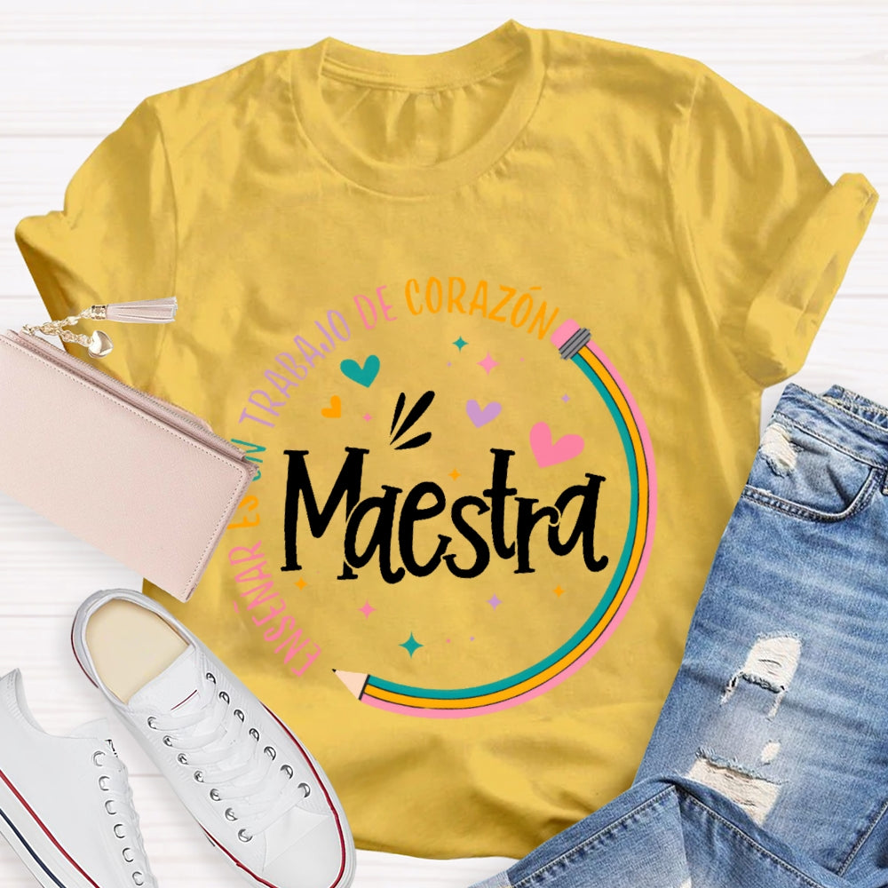 Maestra Rainbow Pencil Letters T-shirt
