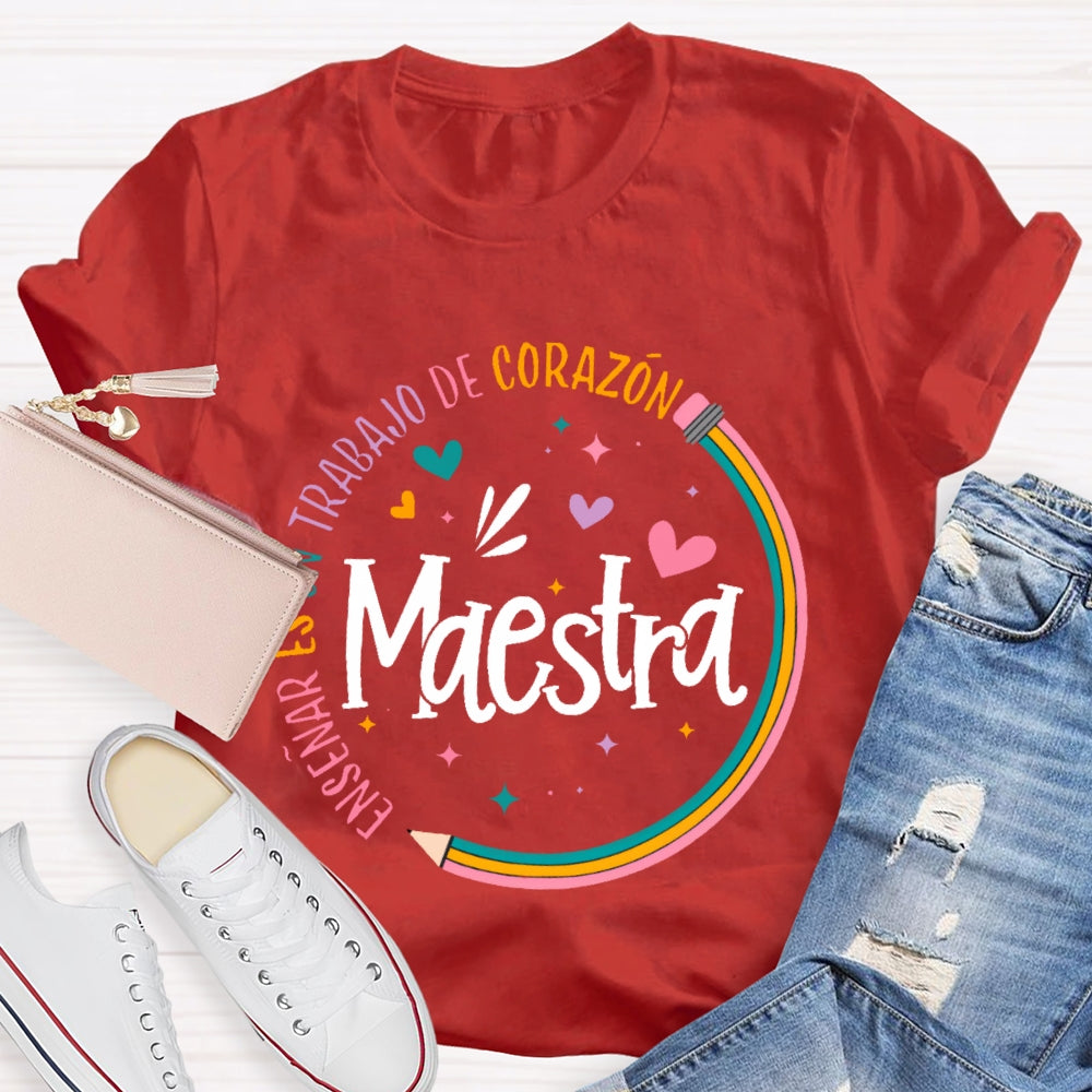 Maestra Rainbow Pencil Letters T-shirt