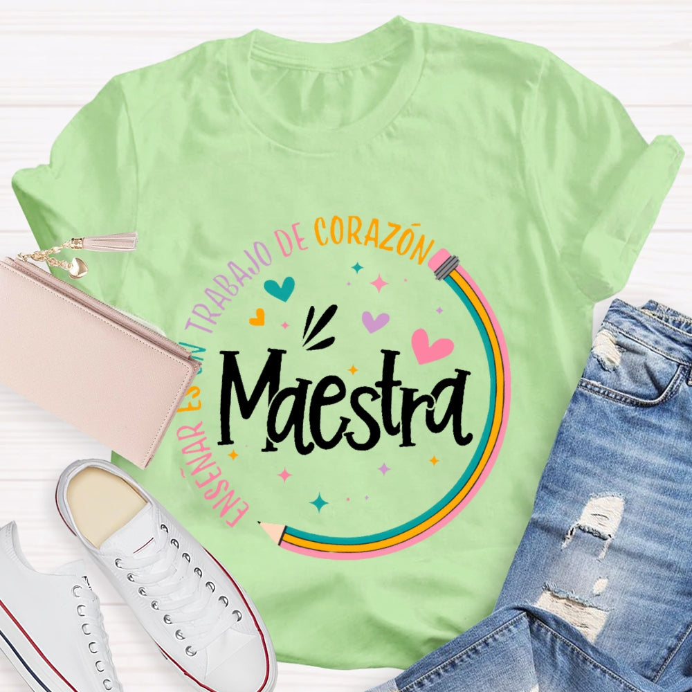 Maestra Rainbow Pencil Letters T-shirt