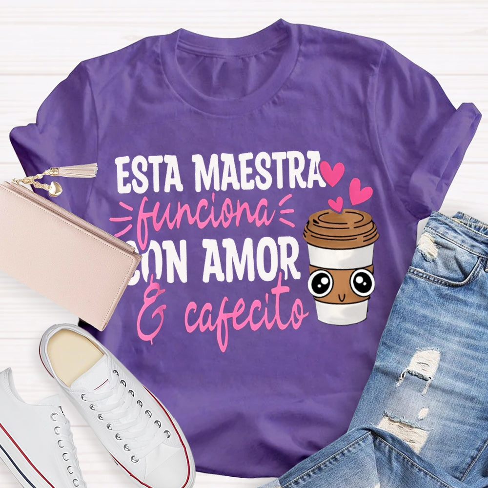 Esta Maestra Con Amor Pink Heart And Coffee Cup T-shirt