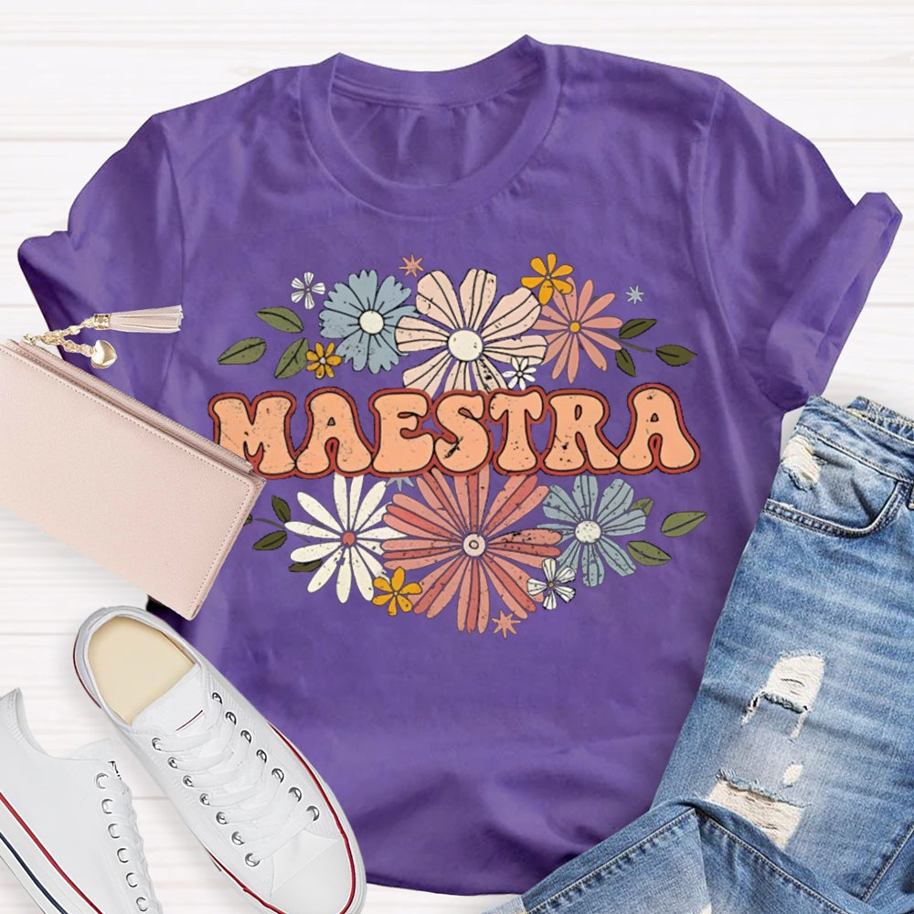 Maestra Teacher Colorful Bouquet Bilingual Teacher T-shirt