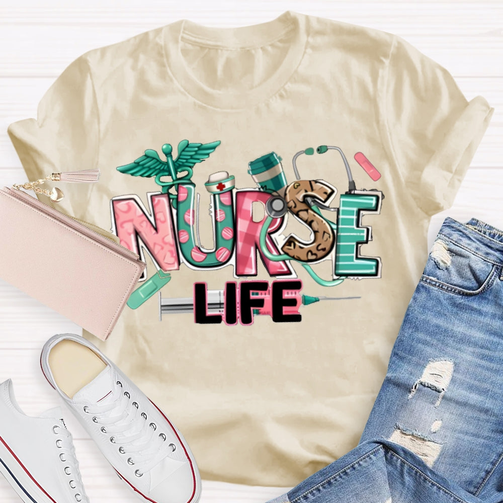 Nurse Life Needle Tube And Colorful Letter Print T-shirt