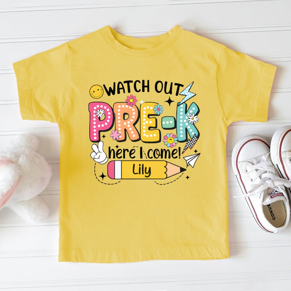 Personalized Name And Grade Watch Out Pre-K Here I Come Toddler T-shirts