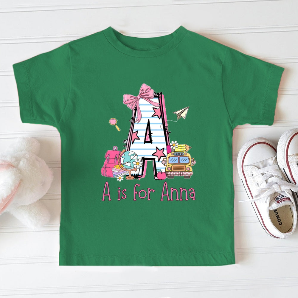 Personalized Name A Is For Anna Pink Bow And School Bag Toddler T-shirts