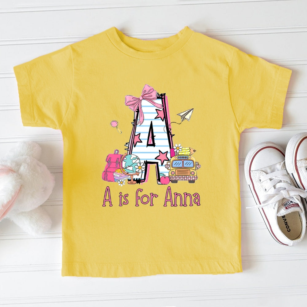 Personalized Name A Is For Anna Pink Bow And School Bag Toddler T-shirts