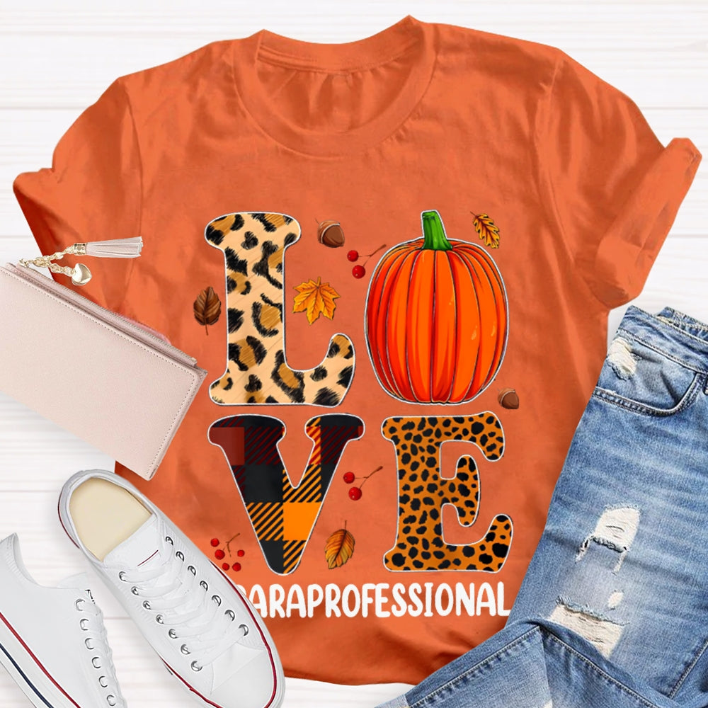 Paraprofessional Leopard Love Funny Halloween T-shirt