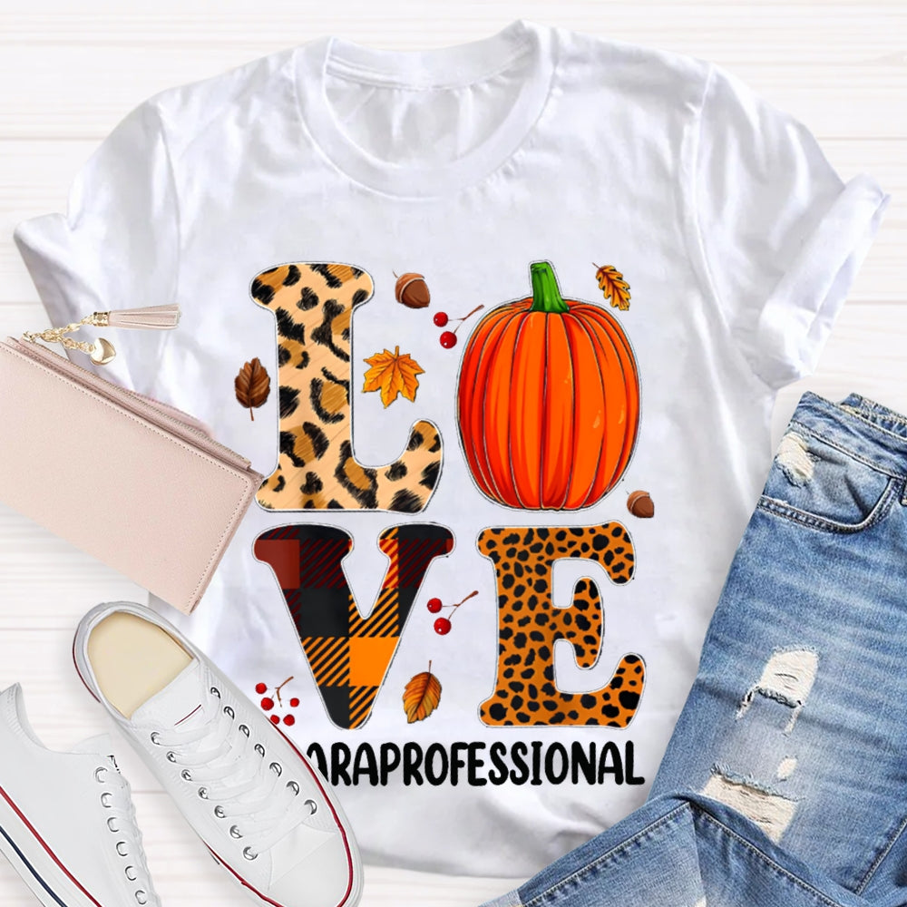 Paraprofessional Leopard Love Funny Halloween T-shirt