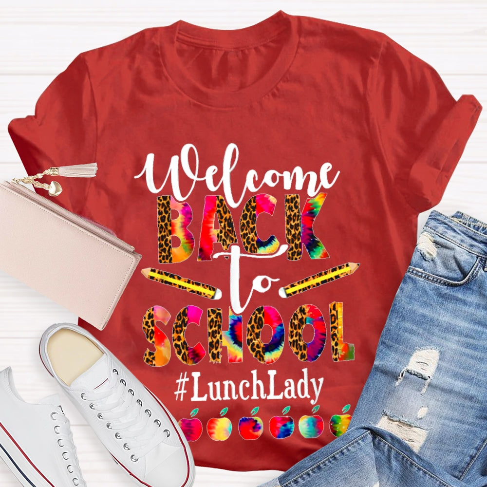 Welcome Back To School Lunch Lady Leopard Print And Tie-Dye Monogram Colorful Apples T-shirt