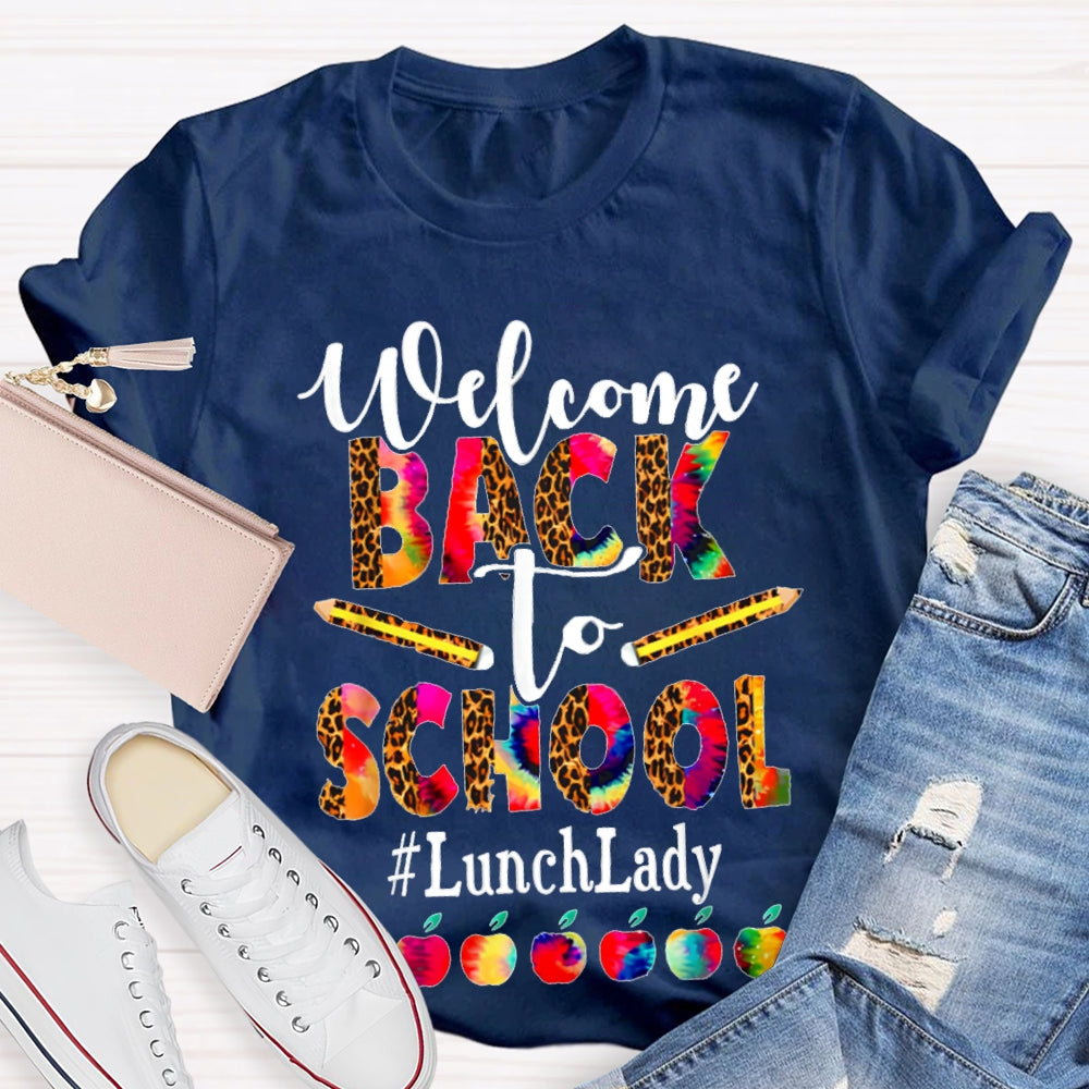 Welcome Back To School Lunch Lady Leopard Print And Tie-Dye Monogram Colorful Apples T-shirt