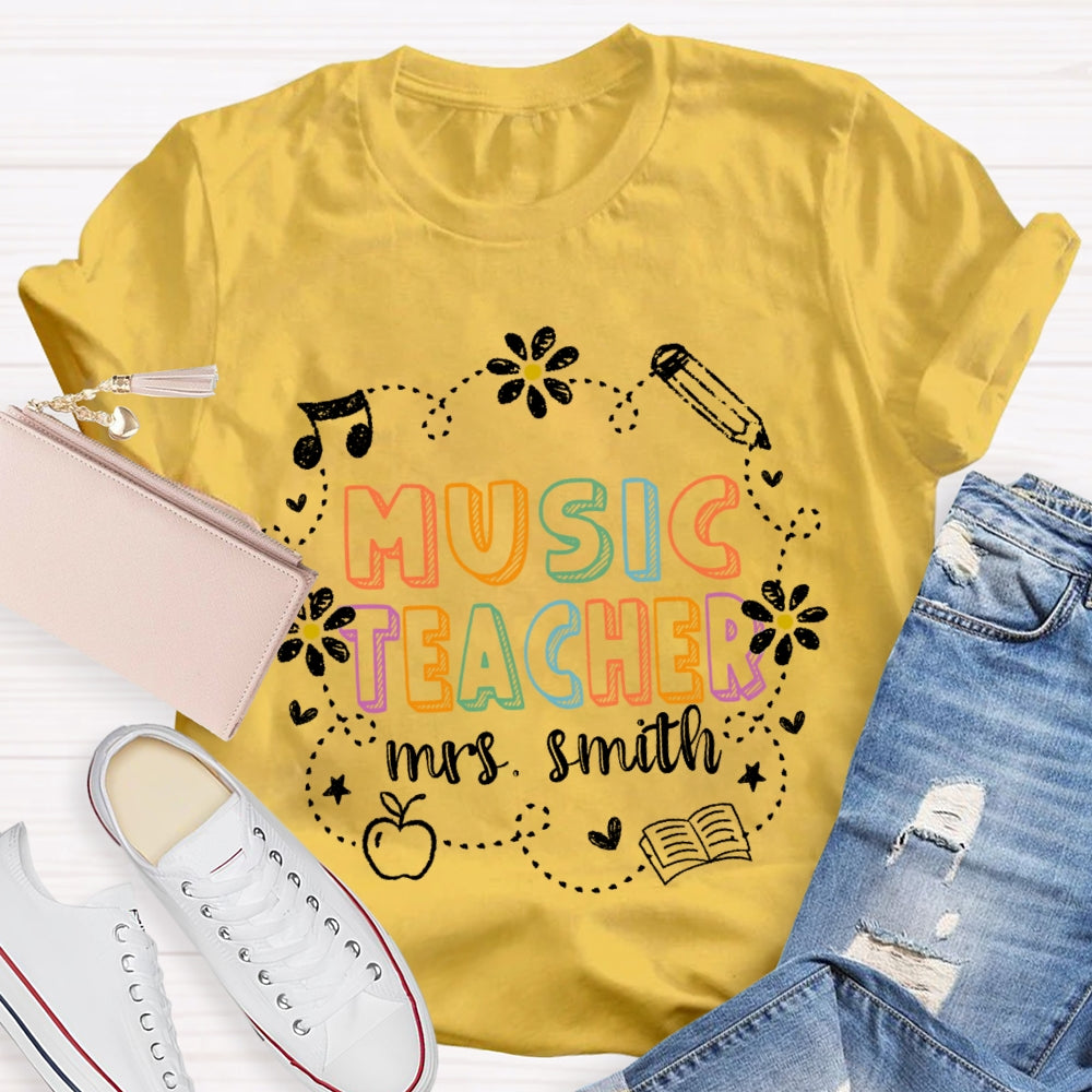 Personalized Name Music Teacher Funny Flowers T-shirt