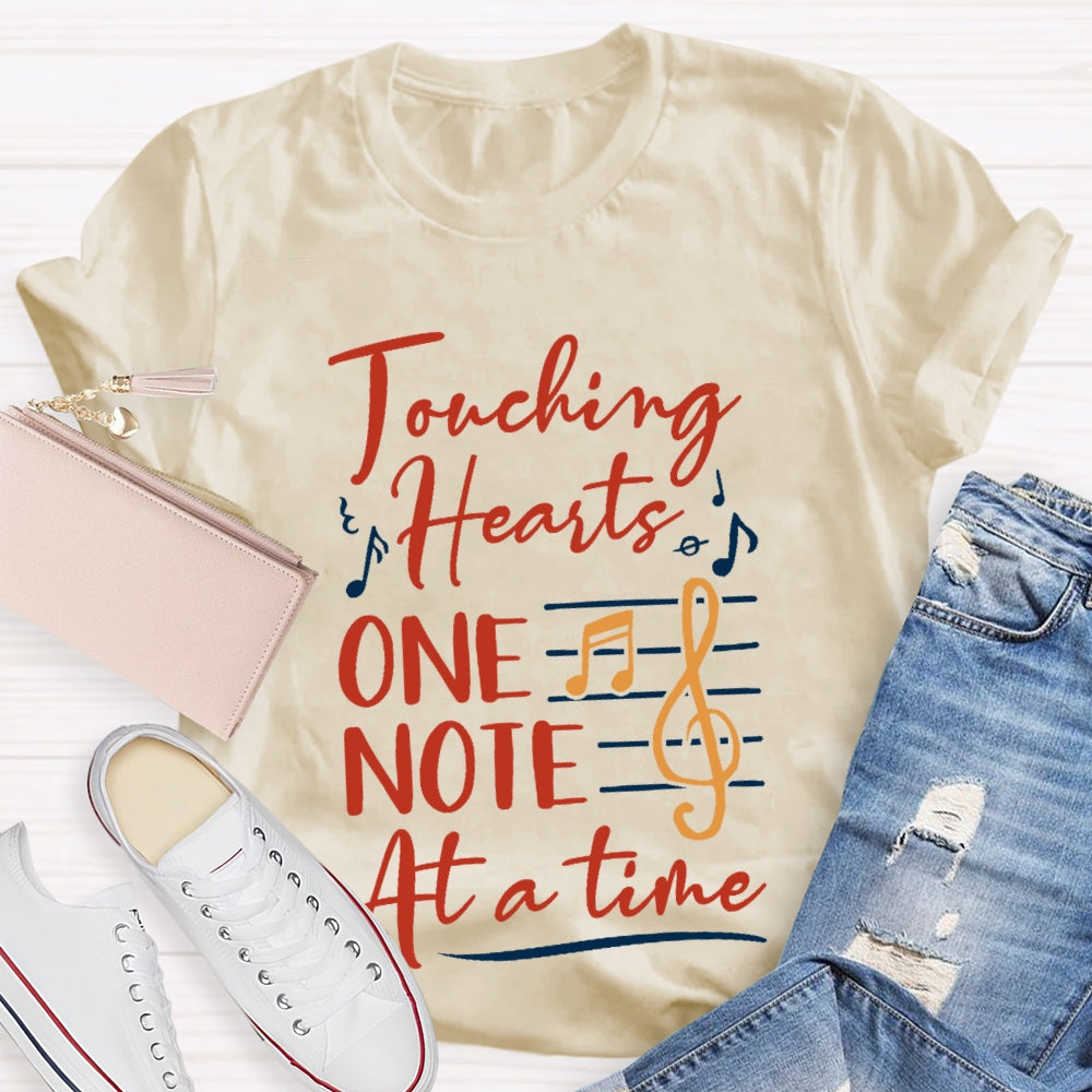 Touching Hearts One Note At A Time Music Teacher Funny  T-shirt