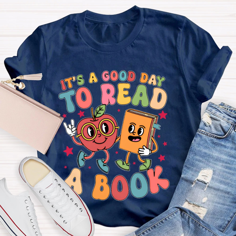 It’s A Good Day To Read A Book Funny Cartoon T-shirt