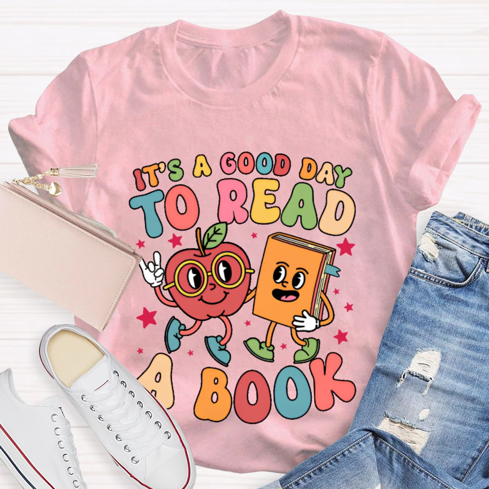 It’s A Good Day To Read A Book Funny Cartoon T-shirt