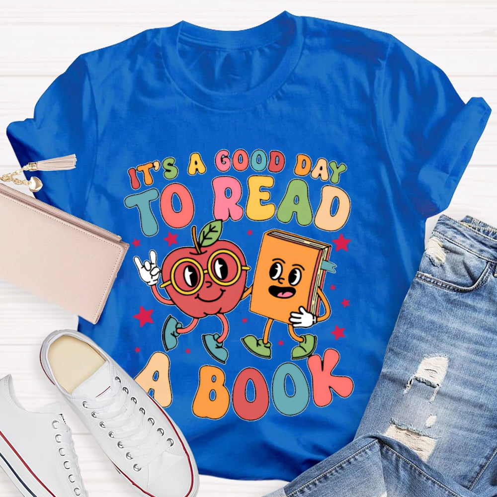 It’s A Good Day To Read A Book Funny Cartoon T-shirt