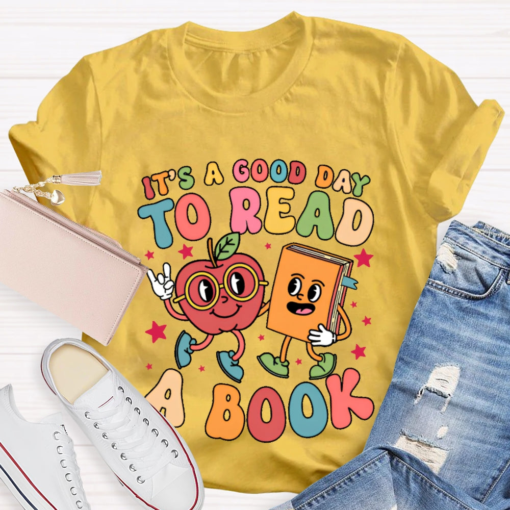 It’s A Good Day To Read A Book Funny Cartoon T-shirt