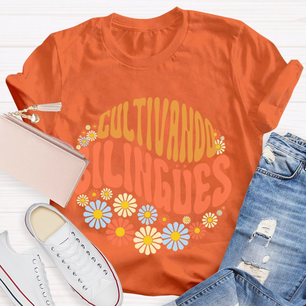 Cultivando Bilingues Dual Language Crew Bilingual Teacher  T-shirt