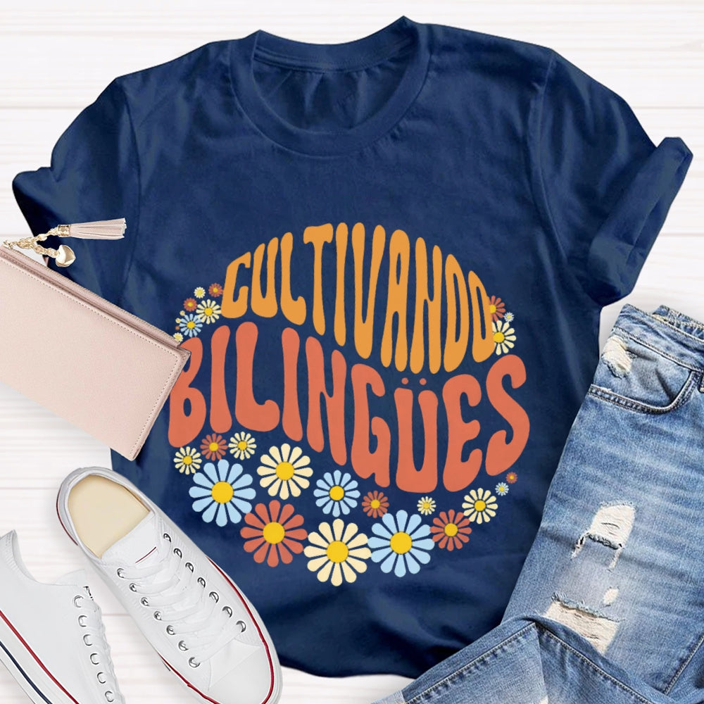 Cultivando Bilingues Dual Language Crew Bilingual Teacher  T-shirt