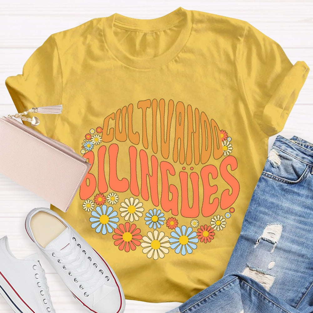 Cultivando Bilingues Dual Language Crew Bilingual Teacher  T-shirt