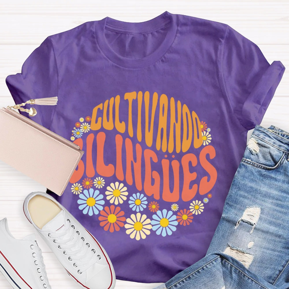 Cultivando Bilingues Dual Language Crew Bilingual Teacher  T-shirt