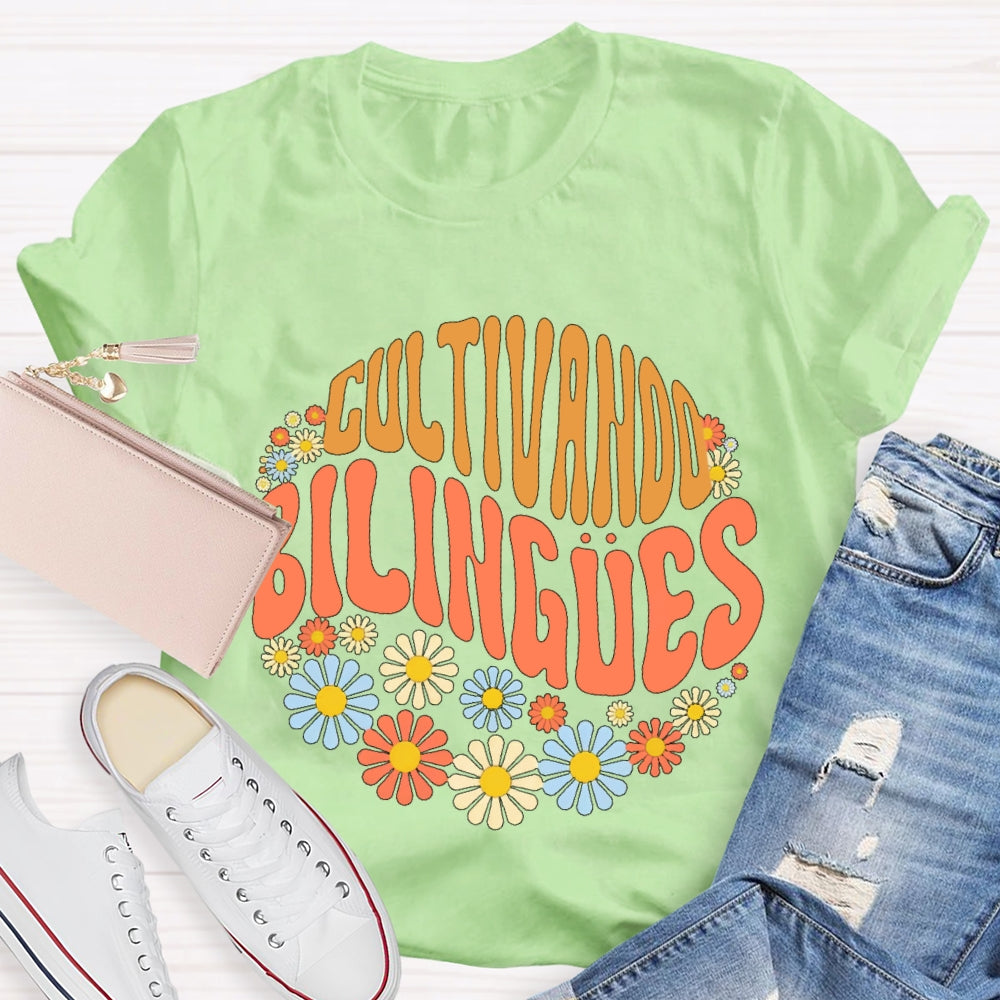 Cultivando Bilingues Dual Language Crew Bilingual Teacher  T-shirt