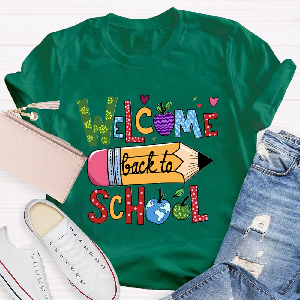 Welcome Back To School Pencil Globle Apple T-Shirt