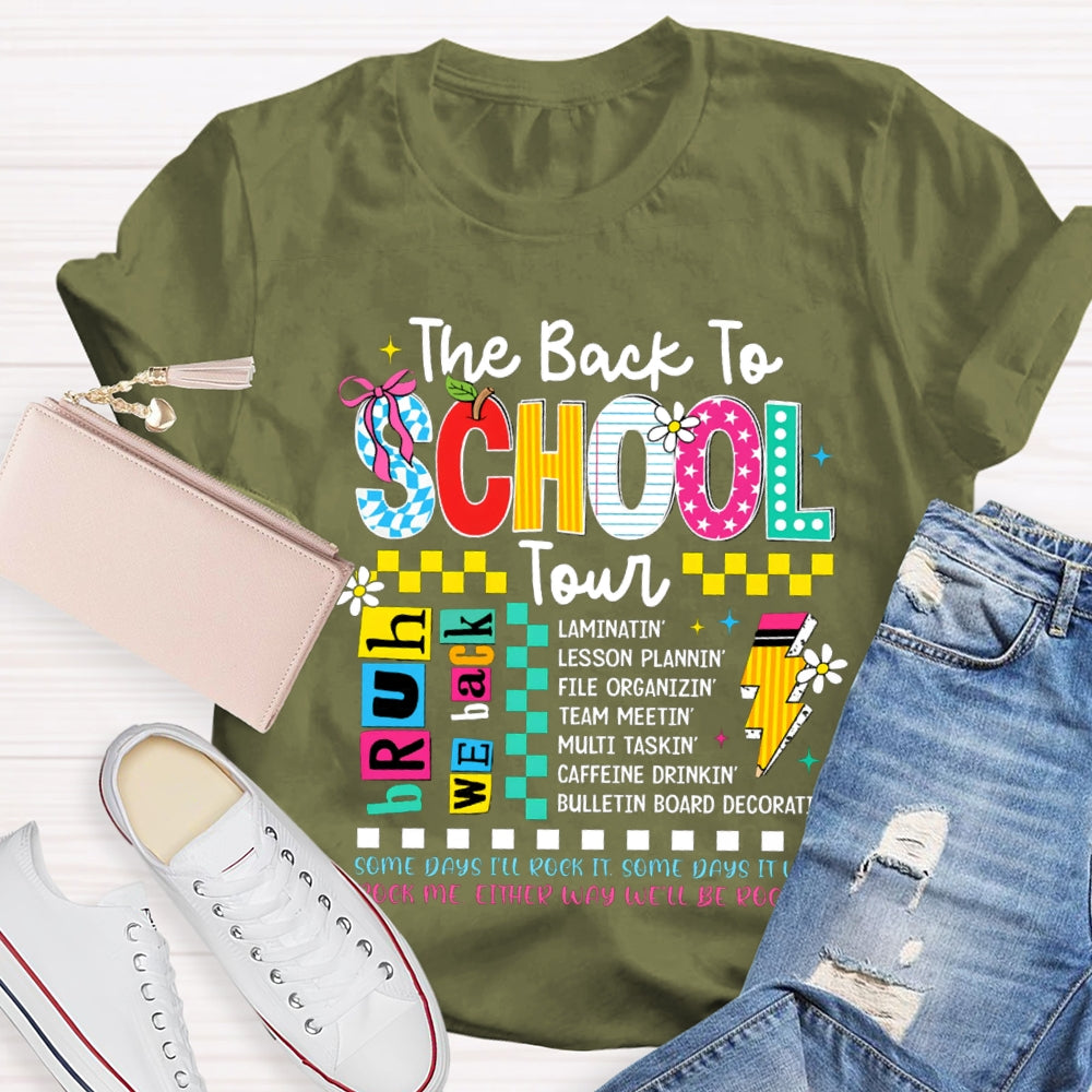 The Back To School Tour Bruh We Back Color Fonts T-shirt