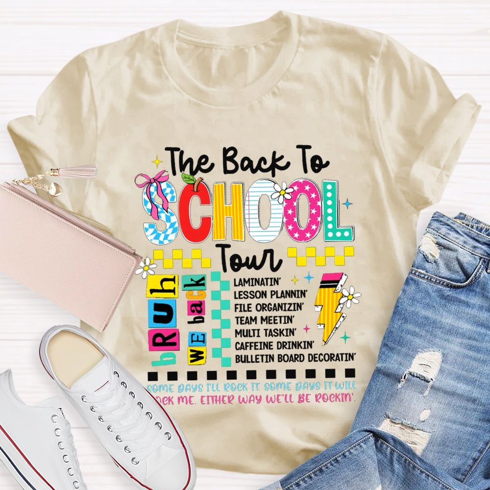 The Back To School Tour Bruh We Back Color Fonts T-shirt
