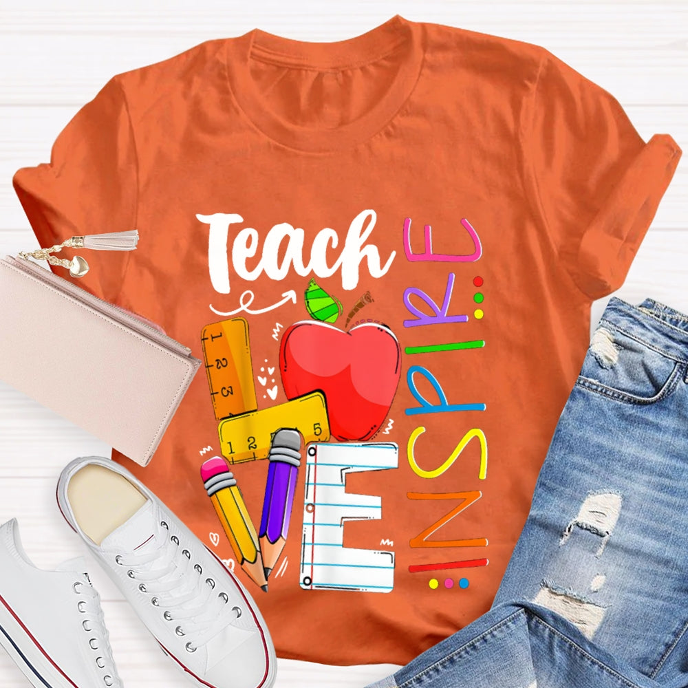 Teach Love Inspire Apple And Colored Fonts T-shirt