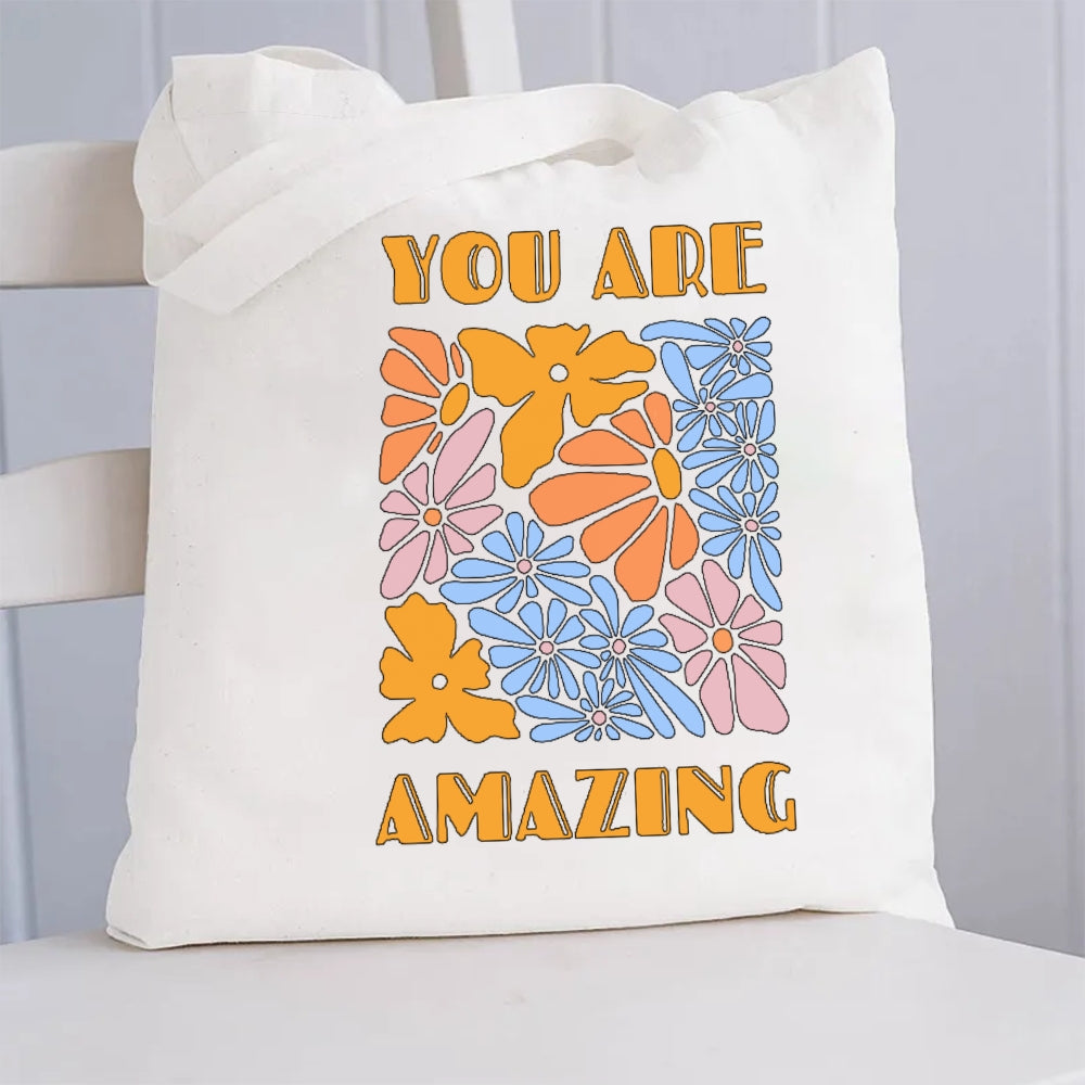 You Are Amazing Floral Canvas Tote Bag