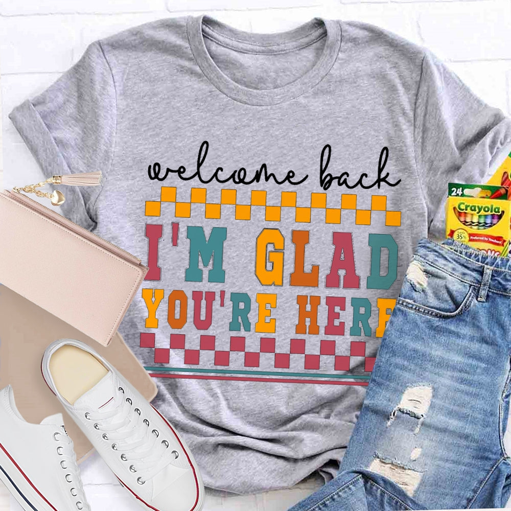 Welcome Back I'M Glad You Are Here Colorful Small Squares T-shirt