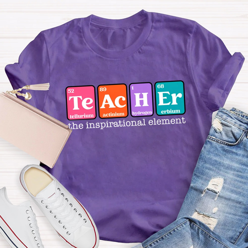 The Inspirational Element of Funny Teacher T-Shirt