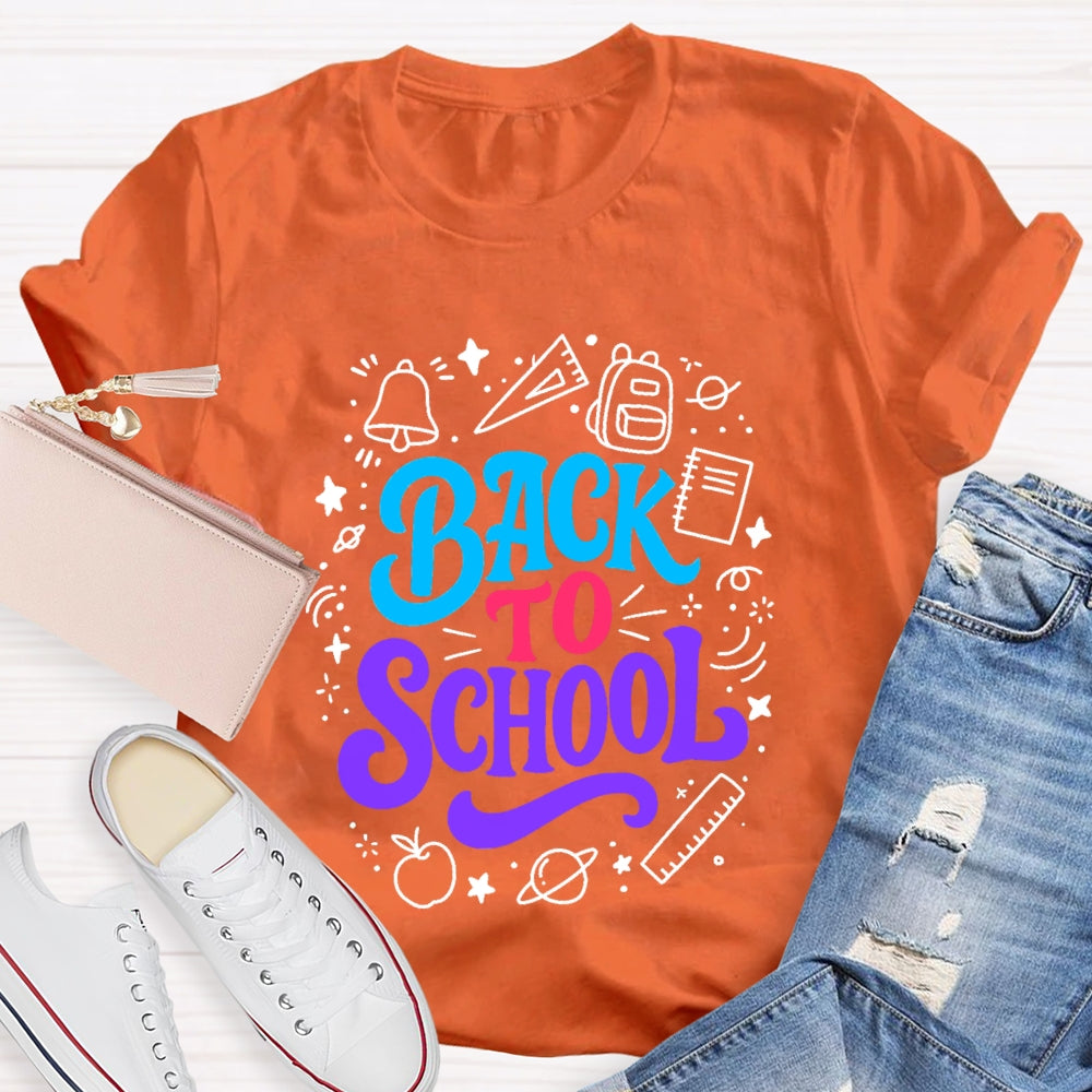 Back To School Colorful Letter With Learning Supplies T-Shirt