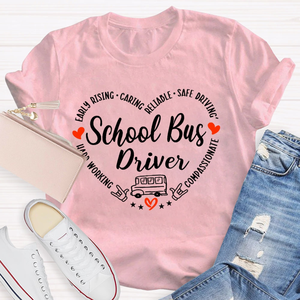 School Bus Driver Love Funny  T-shirt