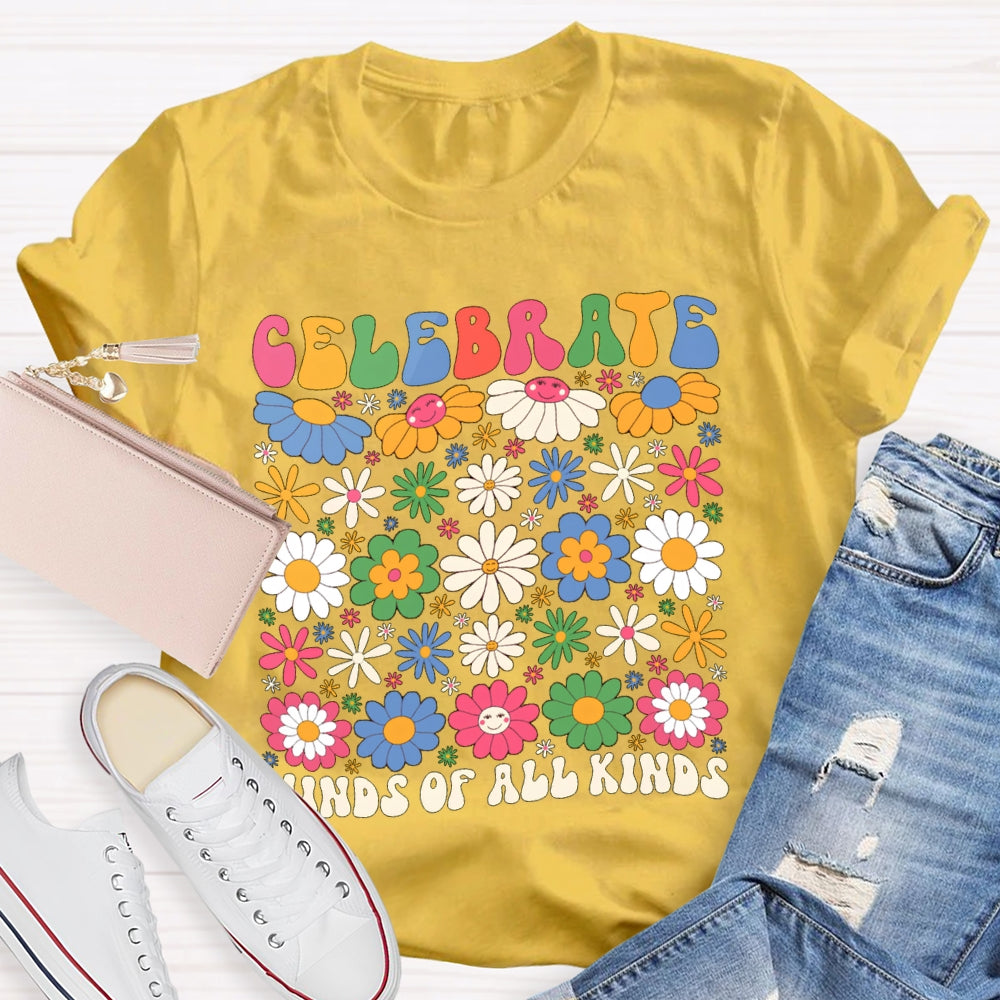 Celebrate Minds Of All Kinds Colorful Flowers T-shirt