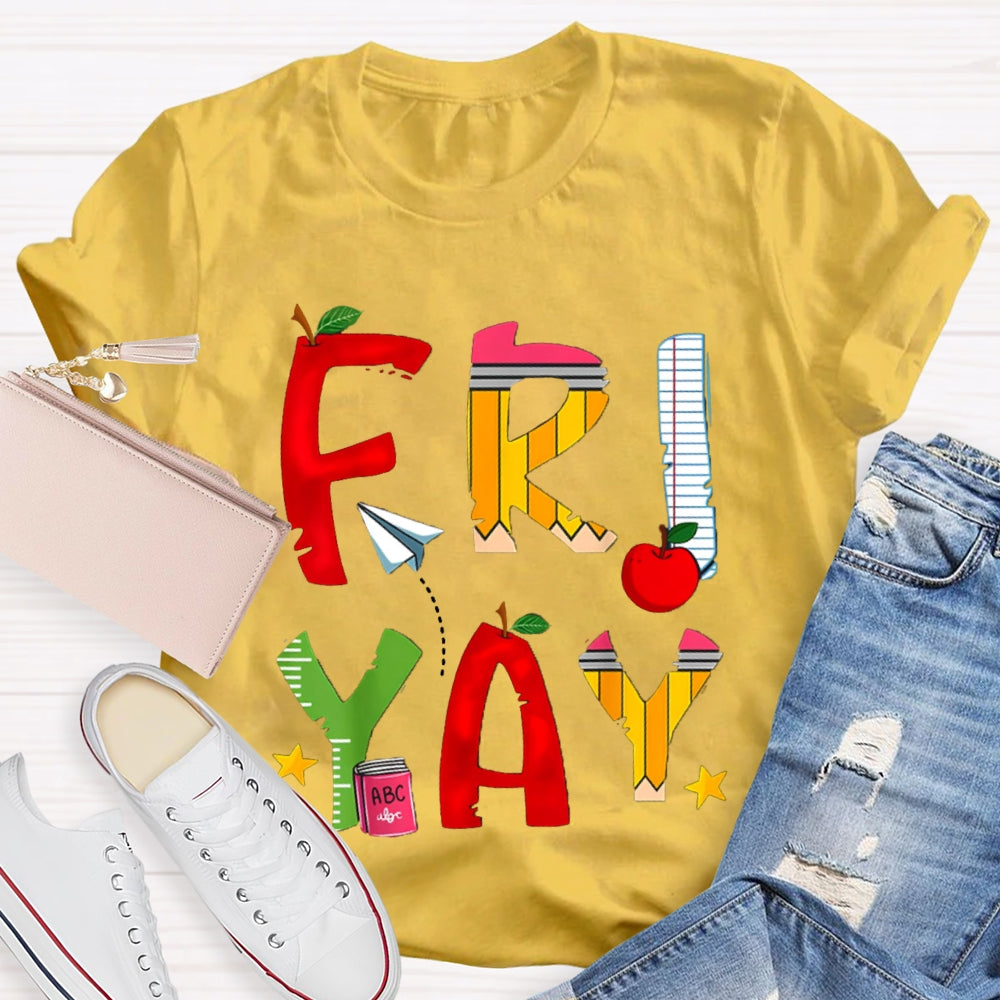 Happy Friyay Back To School Colorful Letters T-shirt