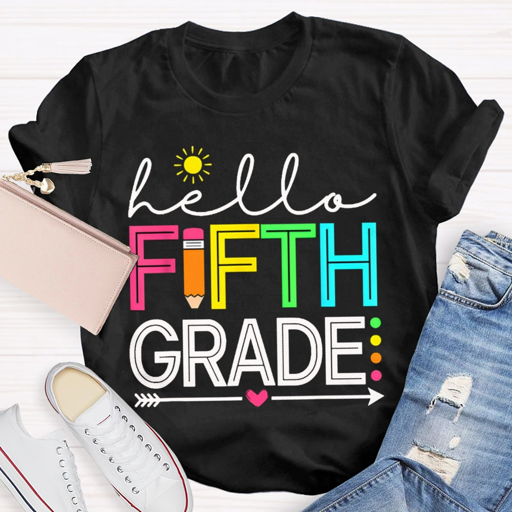 Personalized Grade Hello Fifth Grade Little Sun And Colorful Fonts T-shirt