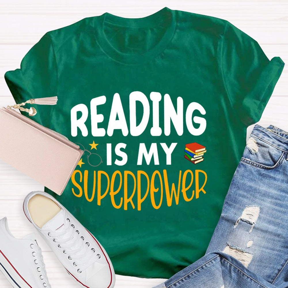 Reading Is My Superpower Funny T-shirt