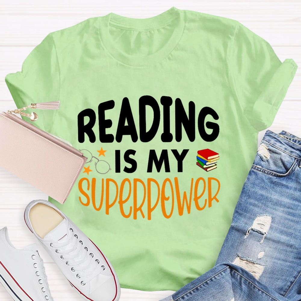 Reading Is My Superpower Funny T-shirt