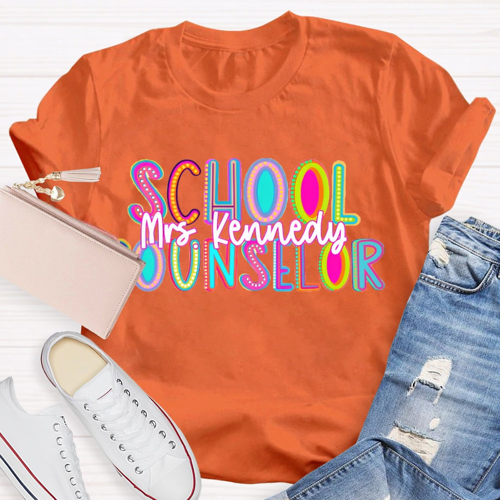 Personalized Name School Counselor Colorful Gradient Letters T-shirt