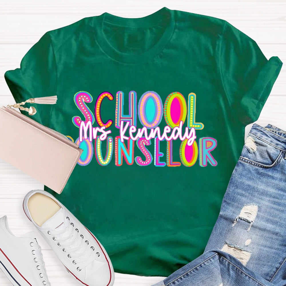 Personalized Name School Counselor Colorful Gradient Letters T-shirt