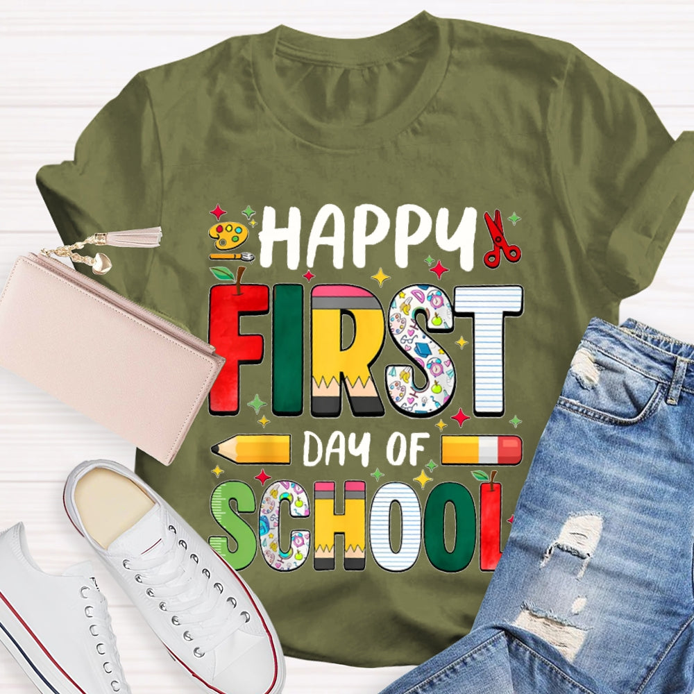 Happy First Day Of School Colorful Fonts T-shirt