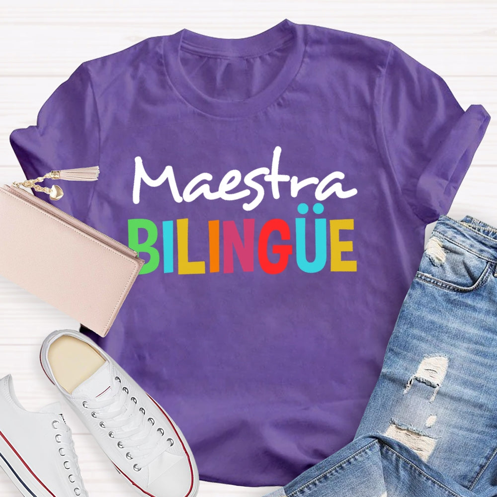 Maestra Bilingue Back To School Spanish Teacher  T-shirt