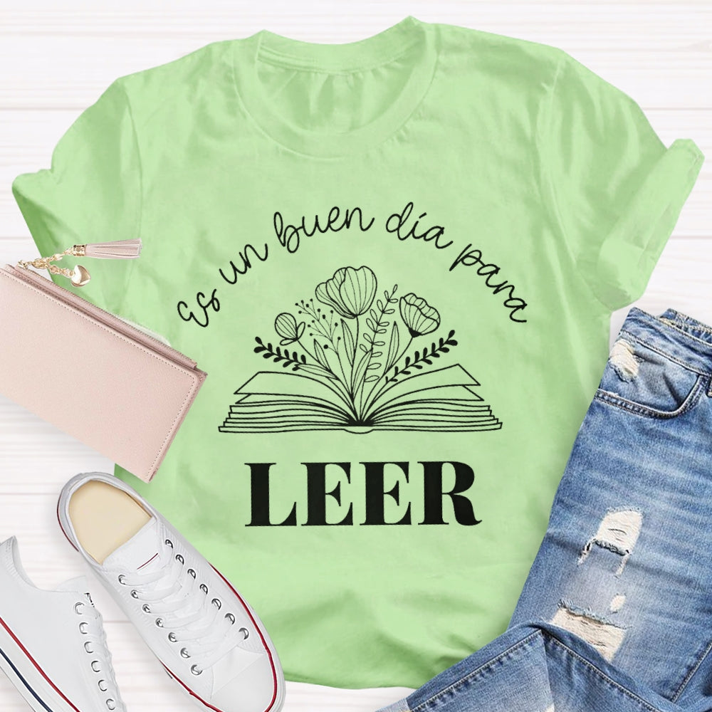Maestra Es Un Buen Dia Para Leer Spanish Book Lover Bibliote T-shirt