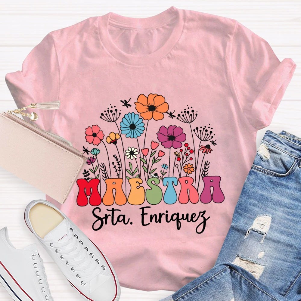 Personalized Name  Maestra Flowers Spanish Teacher T-shirt