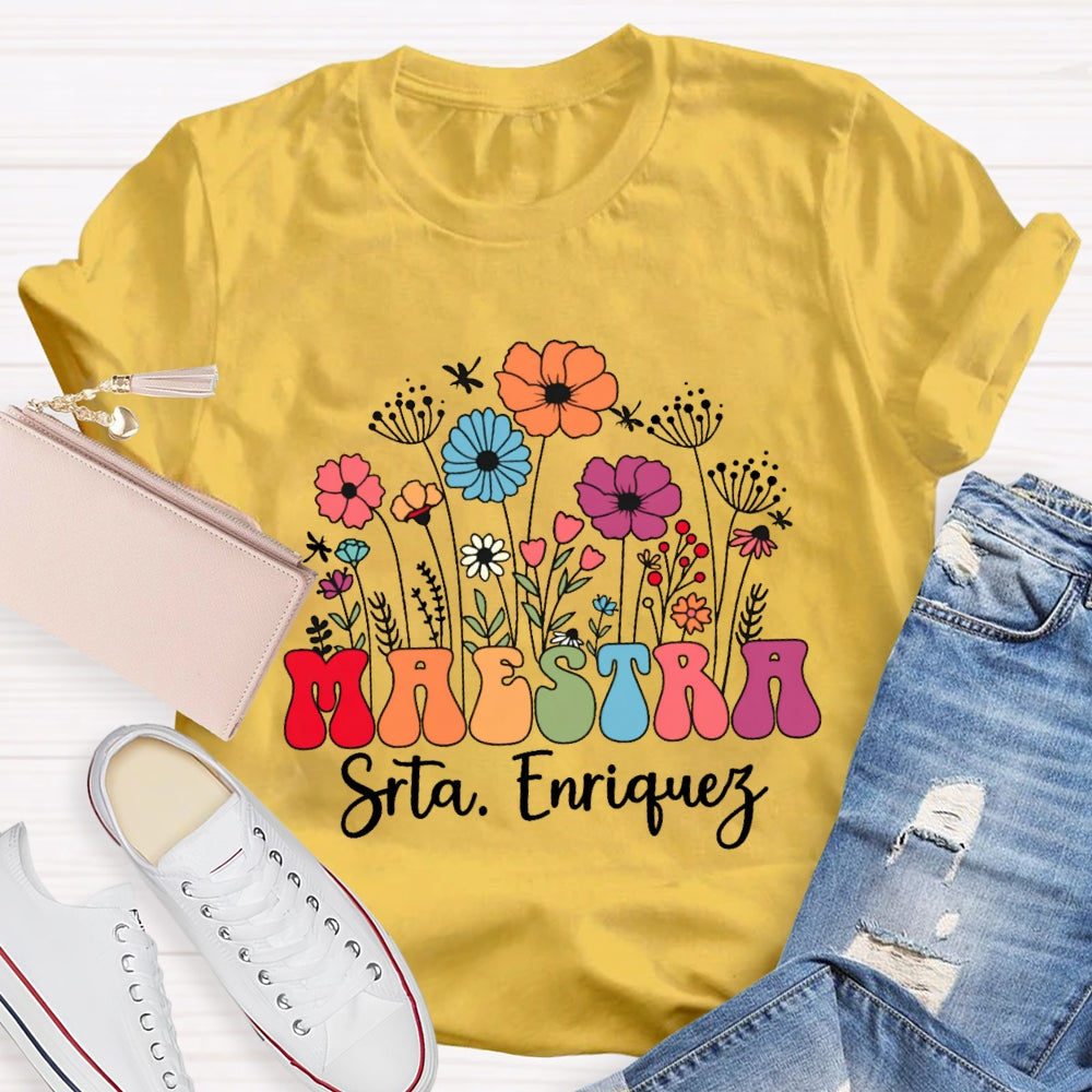 Personalized Name  Maestra Flowers Spanish Teacher T-shirt