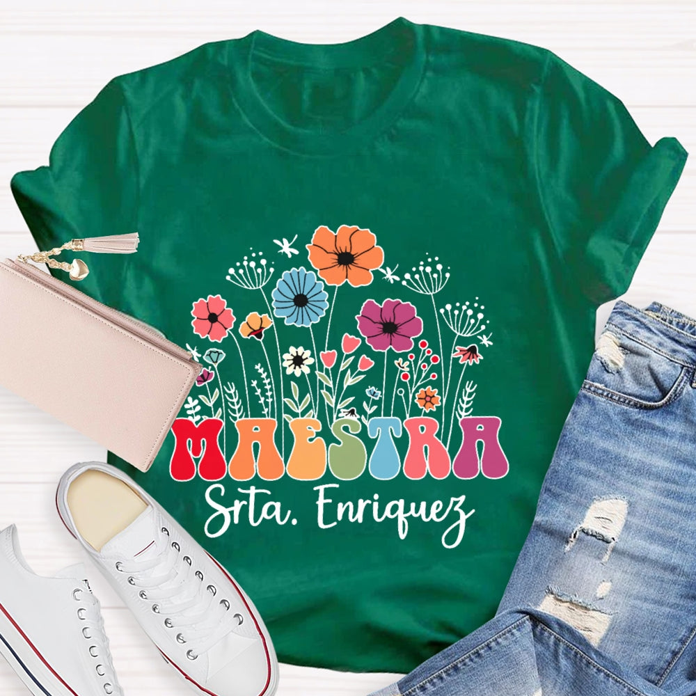 Personalized Name  Maestra Flowers Spanish Teacher T-shirt