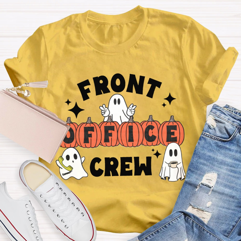 Front Office Crew Little Ghosts And Pumpkins Funny Halloween T-shirt