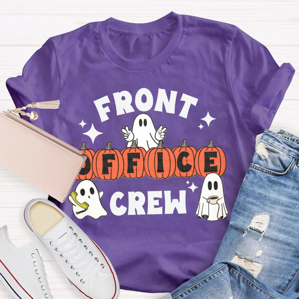 Front Office Crew Little Ghosts And Pumpkins Funny Halloween T-shirt
